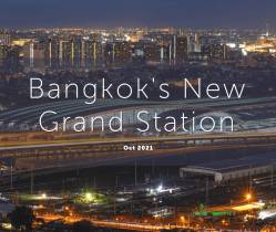 Bang Sue, Bangkok: New Grand Station and a New Business District