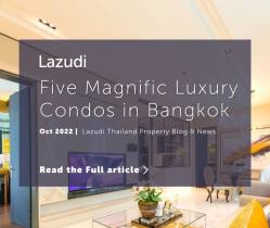 5 Magnific Luxury Condos Recommended in Bangkok, Thailand