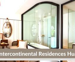 Intercontinental Residences Hua Hin คอนโดฟีลบ้านพักตากอากาศ Services ระดับโรงแรม