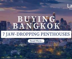 7 Jaw-Dropping Luxury Penthouses in Bangkok - Lazudi Premier Listings