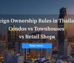 Foreign Ownership Rules in Thailand: Condos vs Townhouses vs Retail Shops