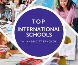 Top International Schools in Inner-City Bangkok