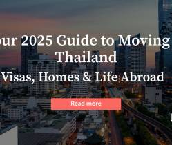Your 2025 Guide to Moving to Thailand: Visas, Homes & Life Abroad