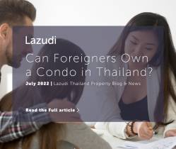 Lazudi's FAQ: Can Foreigners Own a Condo in Thailand?