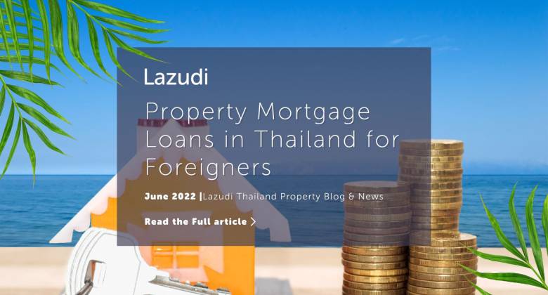 Property Mortgage Loans in Thailand for Foreigners