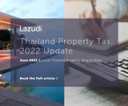 2022 Update: Property Tax in Thailand For Foreigners