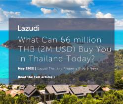 What Can THB 66 Million (2M USD) Buy You In Thailand Today?