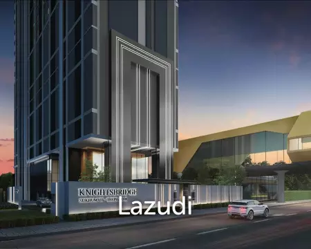 Knightsbridge Sukhumvit Thepharak