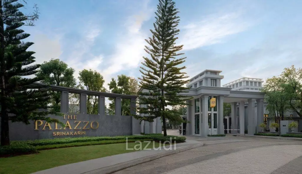 4 Bed 5 Bath 528 SQM The Palazzo Srinakarin