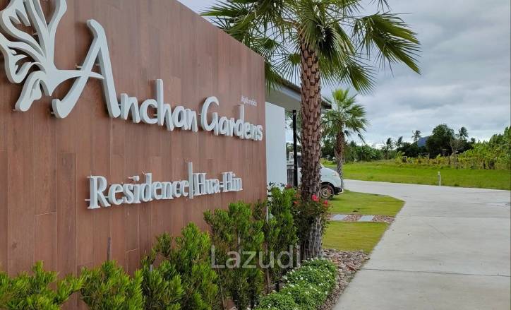 Anchan Gardens - Hua Hin
